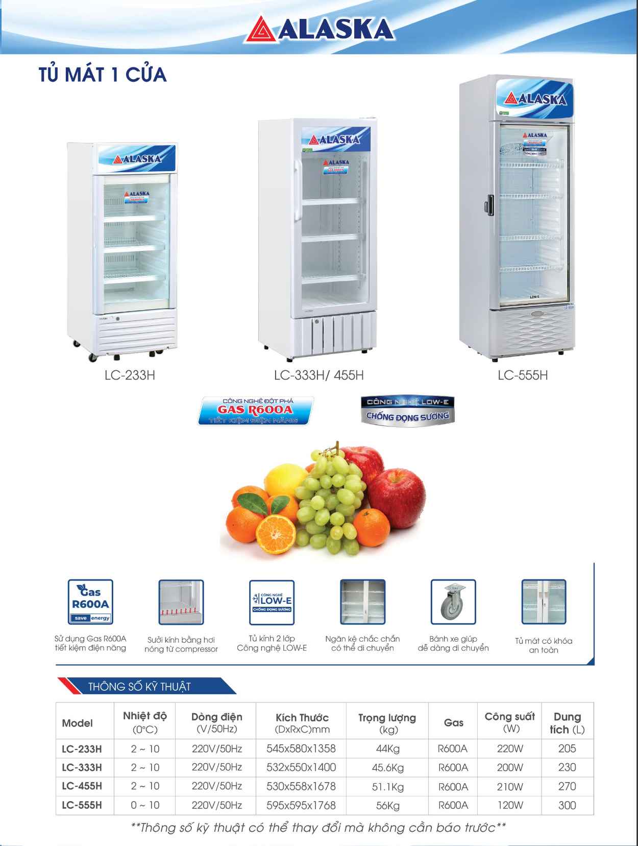 Thông số kỹ thuật tủ trưng bày tủ mát 1 cửa Alaska LC series