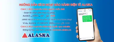 Chính Sách Bảo Hành Alaska Chính Hãng