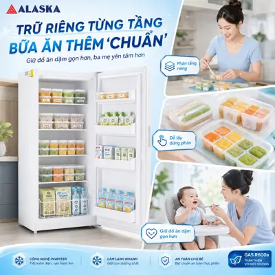 Bảo quản đồ ăn dặm chuẩn khoa học cho bé cùng tủ đông đứng Alaska