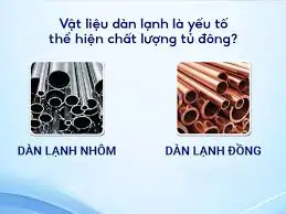 So sánh tủ đông dàn đồng và dàn nhôm Alaska
